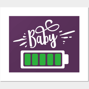 Baby Full Battery Posters and Art